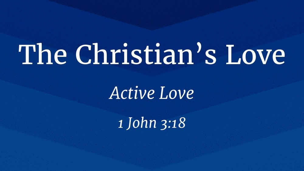 A Christians lOVE
